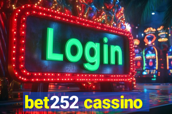 bet252 cassino